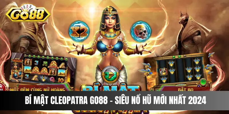 Bí mật cleopatra go88