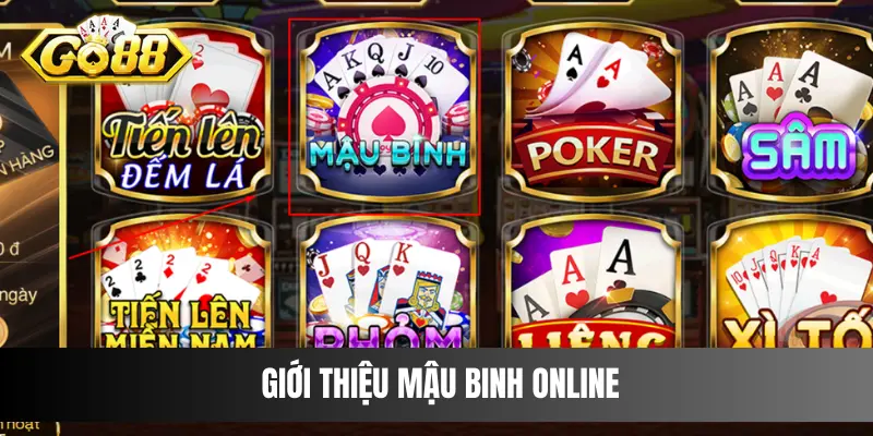 Giới thiệu Mậu Binh online