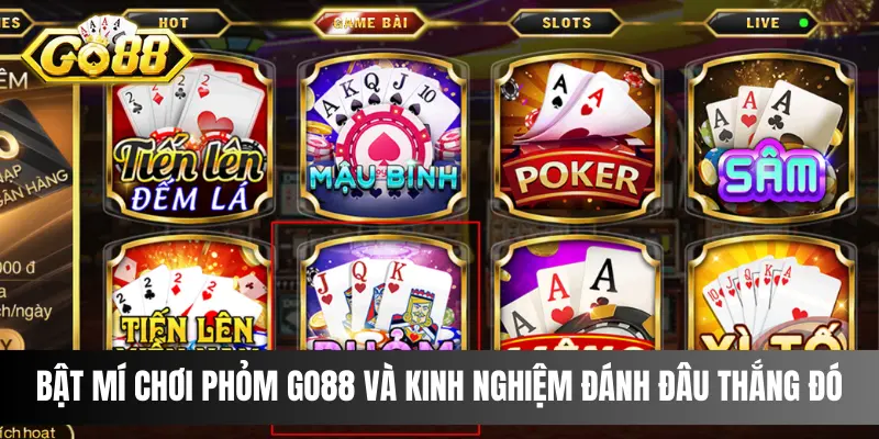 Phỏm go88