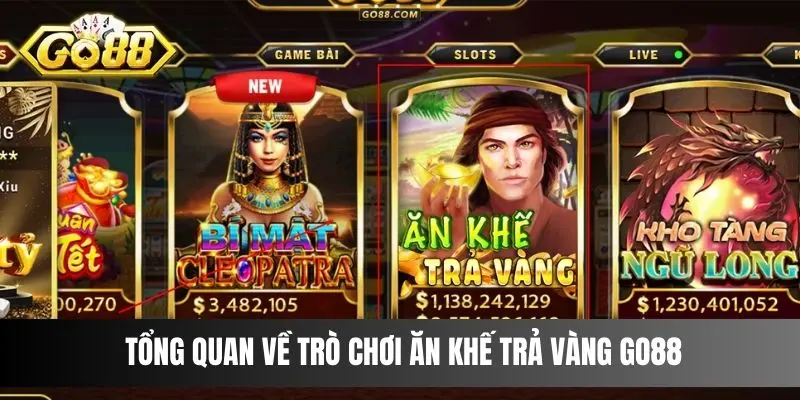 Tổng quan về trò chơi Ăn Khế Trả Vàng Go88